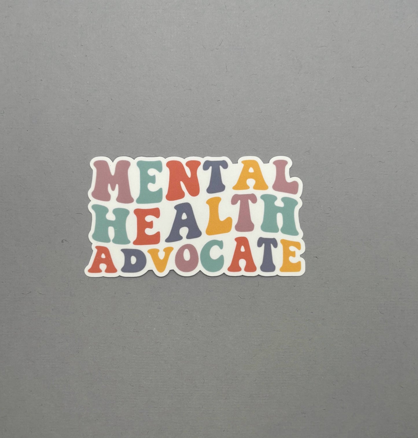 Mental Health Advocate Sticker