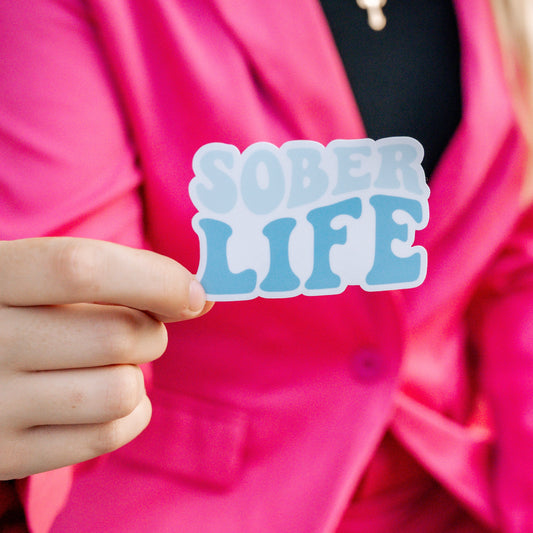 Sober Life Sticker